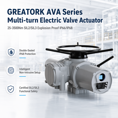 En stock el actuador de válvulas eléctricas de múltiples vueltas de la serie GREATORK AVA,25-3500Nm SIL2/SIL3 a prueba de explosión IP66/IP68
